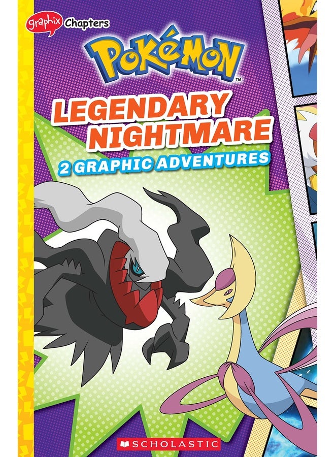 Legendary Nightmare (Pokémon: Graphix Chapters)